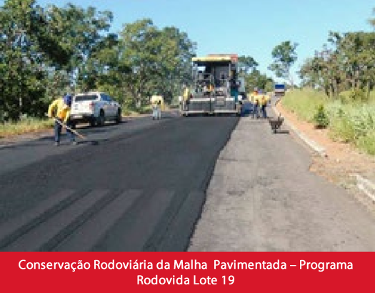 Conservação Rodoviária da Malha Pavimentada – Programa Rodovida Lote 19 (Morrinhos - GO e região).fw