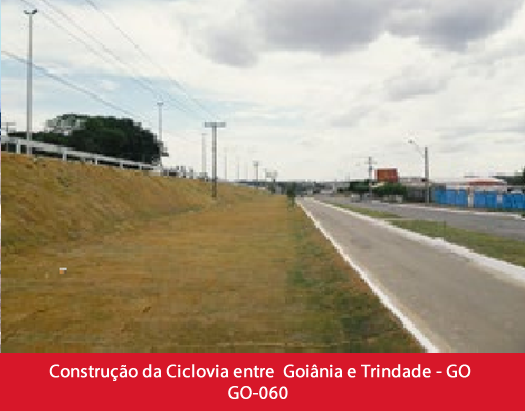 Construção da Ciclovia entre Goiania e Trindade - GO GO-0601.fw