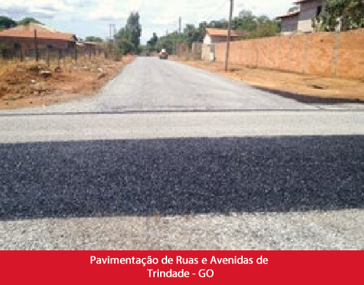Pavimentação de Ruas e Avenidas de Trindade - GO (Iniciada em 2014)1.fw