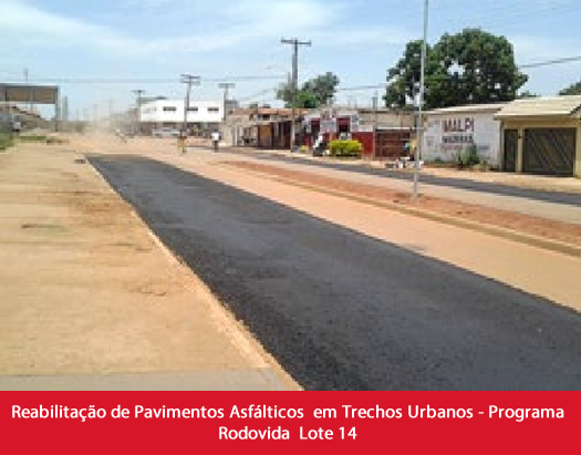 Reabilitação de Pavimentos Asfálticos em Trechos Urbanos - Programa Rodovida Lote 14 (Guapó - GO e região).fw