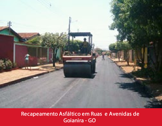 Recapeamento Asfáltico em Ruas e Avenidas de Goianira - GO (Período 2012 a 2013).fw