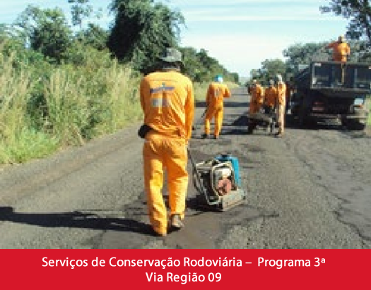 Serviços de Conservação Rodoviária – Programa 3ª Via Região 091.fw